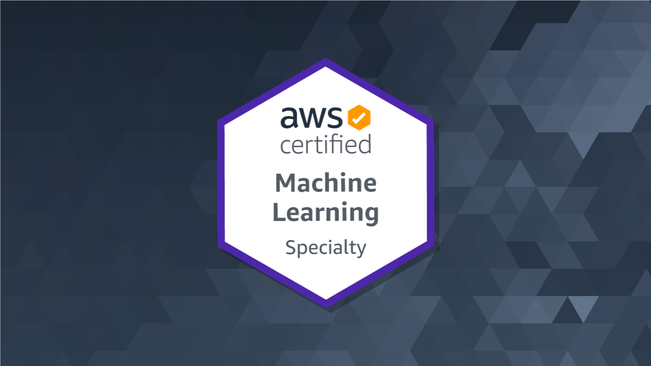 AWS Machine Learning Specialty : Certification Exam Tips